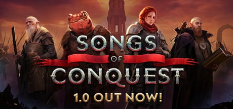 Songs of Conquest 1.0 out now!